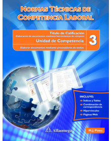 Normas técnicas de competencia laboral - elaboración de documentos mediante herramientas de cómputo - unidad de competencia 3