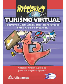 Turismo virtual - programe unas vacaciones maravillosas con ayuda de internet