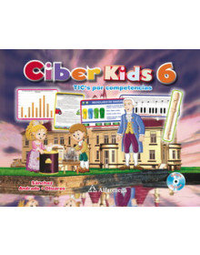 Ciber Kids 6 - TICS por competencias