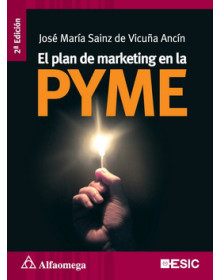 El plan de marketing en la pyme - 2ª ed.