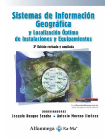 Sistemas de información geográfica y localización Óptma de instalaciones y equipamentos - 2ª ed.