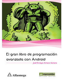EL GRAN LIBRO DE PROGRAMACIÓN AVANZADA CON ANDROID