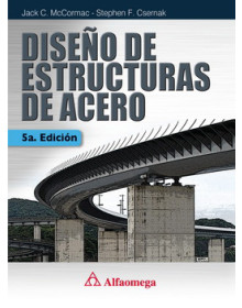 DISEÑO DE ESTRUCTURAS DE ACERO - 5ª Edición