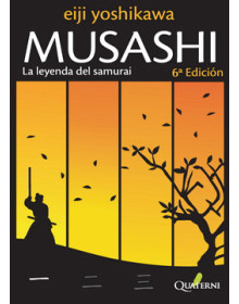 Musashi - La leyenda del samurai   6ª Edición