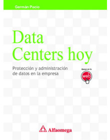 DATA CENTERS HOY - Protección y administración de datos en la empresa