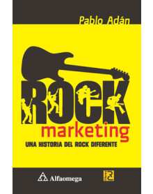 Rock Marketing - Una historia del rock diferente