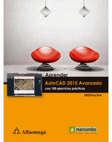 Aprender AutoCAD 2015 Avanzado - Con 100 ejercicios prácticos 