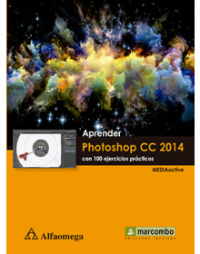 Aprender Photoshop CC 2014 - Con 100 ejercicios prácticos