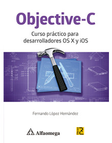 Objective-C - Curso práctico para desarrolladores OS X y iOS 