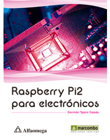 Raspberry Pi2 para electrónicos