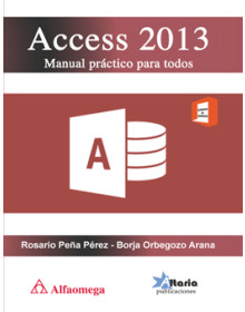 Access 2013 - Manual práctico para todos