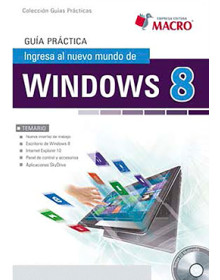 Ingresa al nuevo mundo de Windows 8
