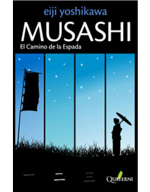 MUSASHI - El Camino de la Espada