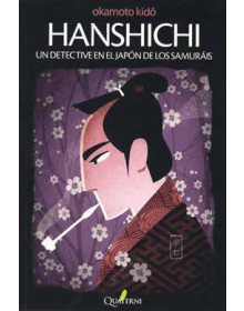 HANSHICHI - Un detective en el Japón de los Samuráis