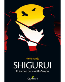 SHIGURUI - El torneo del castillo Sunpu