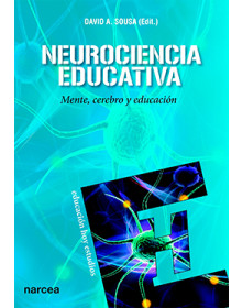 NEUROCIENCIA EDUCATIVA - Mente, cerebro y educación