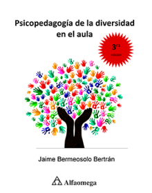 PSICOPEDAGOGÍA DE LA DIVERSIDAD EN EL AULA - 3ª Edición