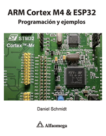 ARM Cortex M4 & ESP32 - Programación y ejemplos