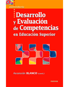 DESARROLLO Y EVALUACIÓN DE COMPETENCIAS EN EDUCACIÓN SUPERIOR