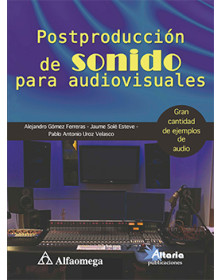 POSTPRODUCCIÓN DE SONIDO PARA AUDIOVISUALES