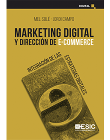 MARKETING DIGITAL Y DIRECCIÓN DE ECOMMERCE - Integración de las estrategias digitales