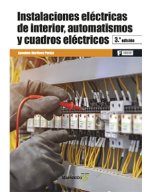 INSTALACIONES ELÉCTRICAS DE INTERIOR, AUTOMATISMOS Y CUADROS ELÉCTRICOS