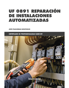 UF 0891 REPARACIÓN DE INSTALACIONES AUTOMATIZADAS