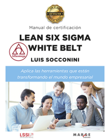 LEAN SIX SIGMA WHITE BELT - Manual de certificación