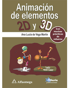 ANIMACIÓN DE ELEMENTOS 2D Y 3D
