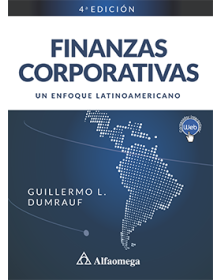 FINANZAS CORPORATIVAS - Un enfoque latinoamericano 4ª Edición