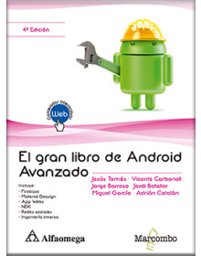 EL GRAN LIBRO DE ANDROID AVANZADO 4ª Edición