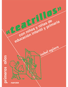 TEATRILLOS - Con niños y niñas de Educación Infantil y Primaria