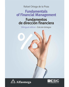 FUNDAMENTALS OF FINANCIAL MANAGEMENT / FUNDAMENTOS DE DIRECCIÓN FINANCIERA - Bilingual edition / Edición bilingüe