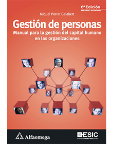 GESTIÓN DE PERSONAS - Manual para la gestión del capital humano en las organizaciones 6a Edición