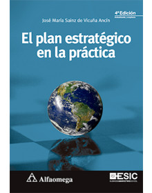 EL PLAN ESTRATÉGICO EN LA PRÁCTICA - 4ª Edición
