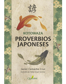 KOTOWAZA PROVERBIOS JAPONESES