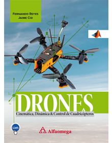 DRONES - Cinemática, dinámica y control de cuadricópteros 