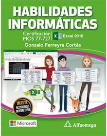 HABILIDADES INFORMÁTICAS - Certificación MOS 77-727 Excel 2016