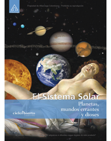EL SISTEMA SOLAR -  Planetas, mundos errantes y dioses