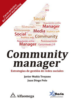 Community manager - Estrategias de gestión de redes sociales