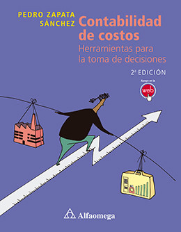 CONTABILIDAD DE COSTOS - Herramientas para la toma de decisiones 2ª Edición