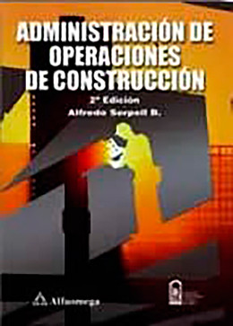 Administración de operaciones de construcción - 2ª ed.
