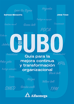 EL CUBO - Guía para la mejora continua y transformación organizacional