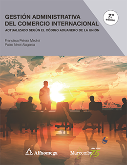 GESTIÓN ADMINISTRATIVA DEL COMERCIO INTERNACIONAL - 7ª Edición