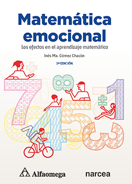 MATEMÁTICA EMOCIONAL - Los afectos en el aprendizaje matemático