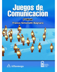 Juegos de comunicación - experiencias en psicología de la interacción humana - 2ª ed.