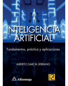 Inteligencia artificial - fundamentos, práctica y aplicaciones