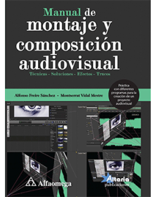 Manual de montaje y composición audiovisual 
