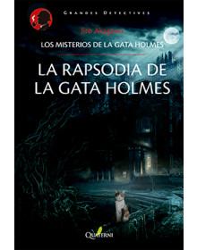 LA RAPSODIA DE LA GATA HOLMES - Los misterios de la gata Holmes