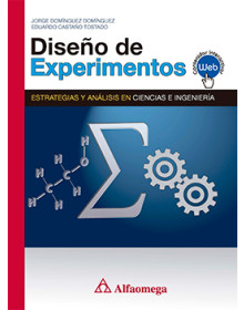 DISEÑO DE EXPERIMENTOS - Estrategias y análisis en ciencias e ingeniería 